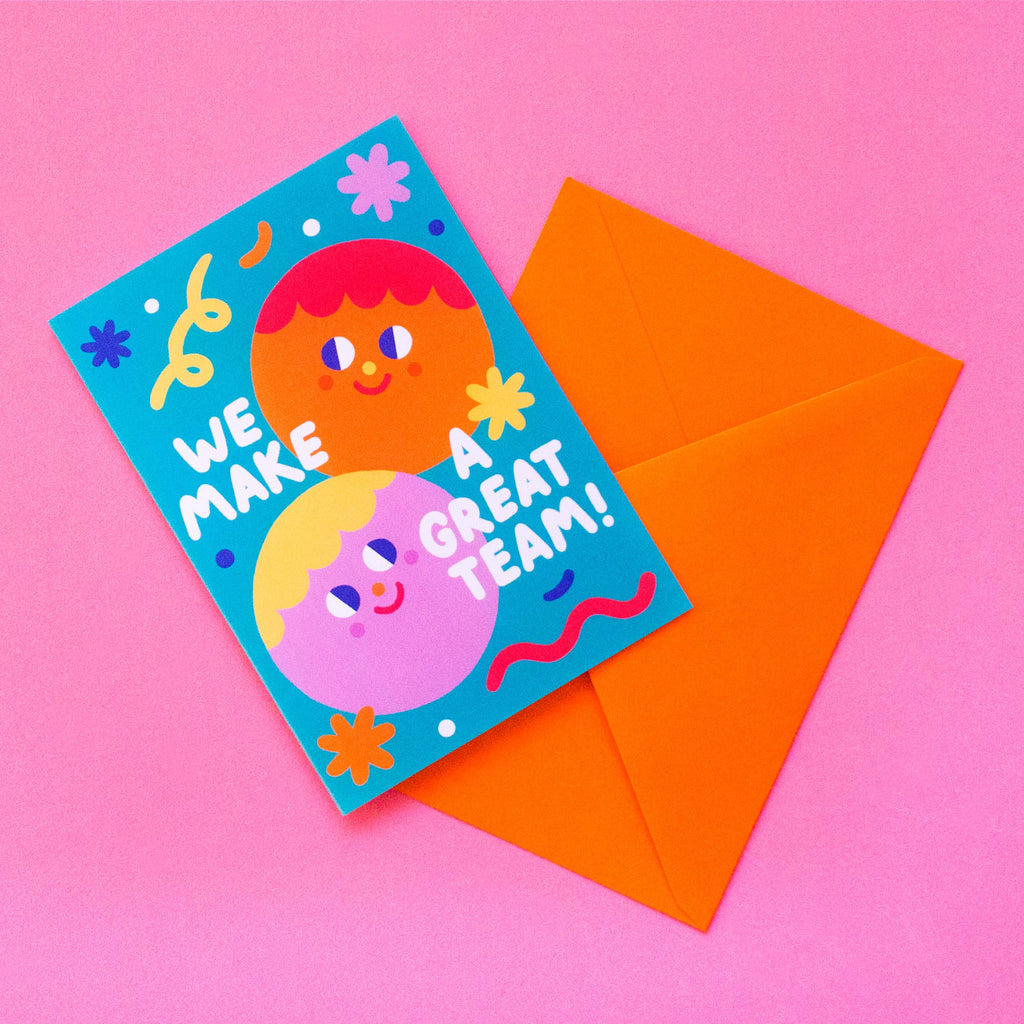 "We Make a Great Team" Greeting Card