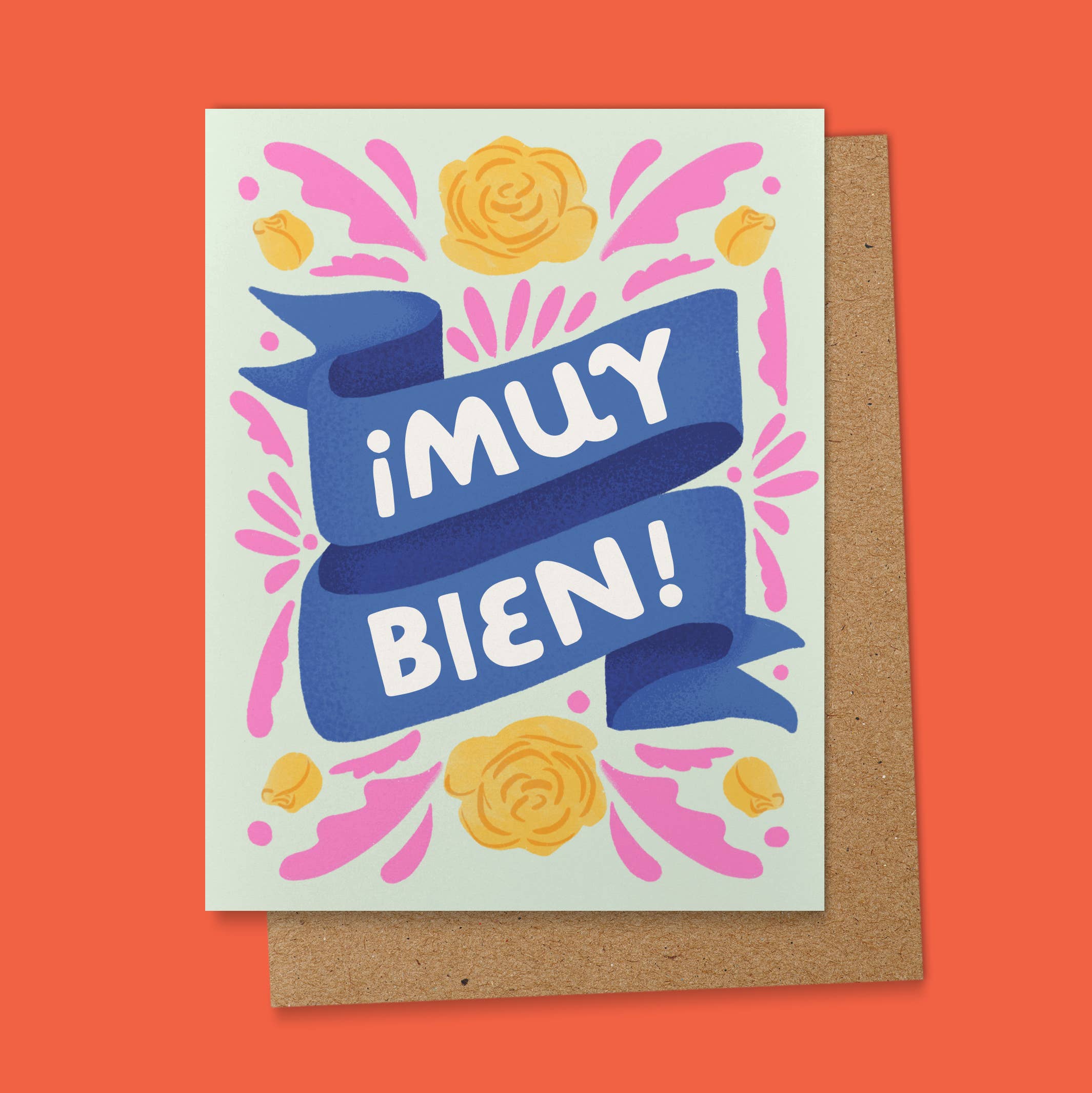 Muy Bien! Greeting Card by Ana Peake