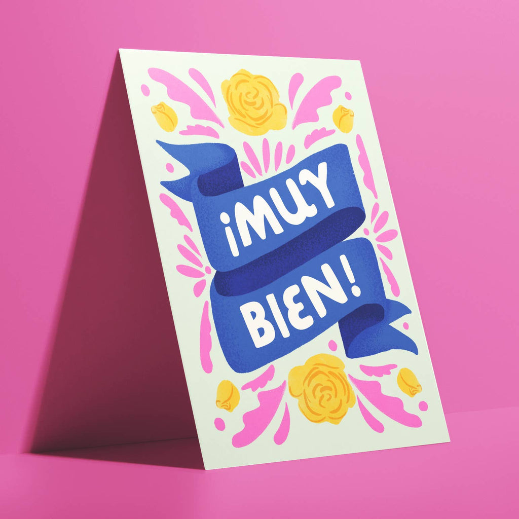 Muy Bien! Greeting Card by Ana Peake