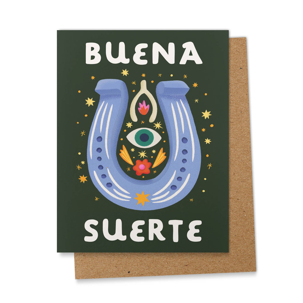 Buena Suerte Greeting Card by Ana Peake