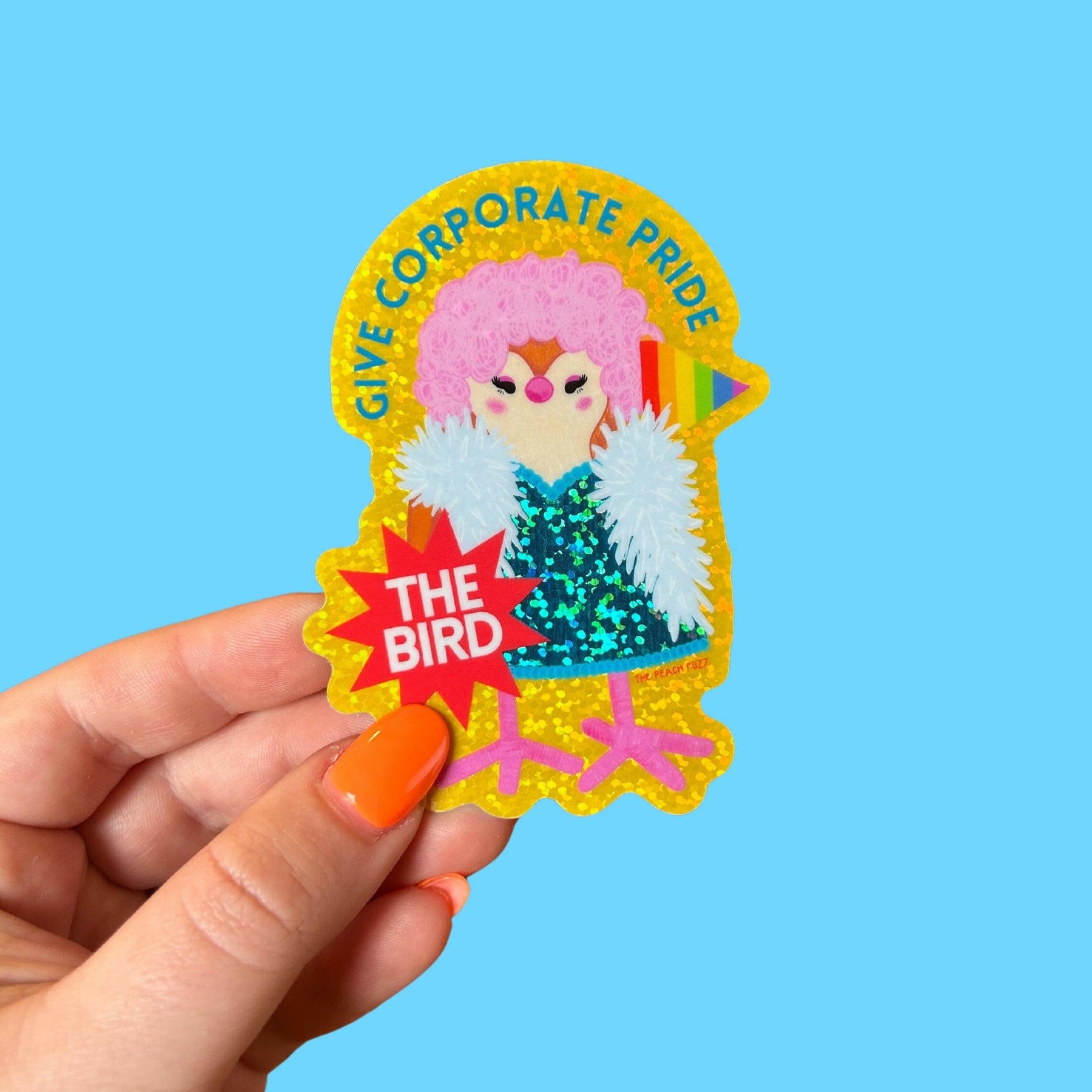 Give Corporate Pride The Bird Glitter Sticker.